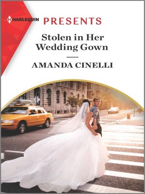 cover image of Stolen in Her Wedding Gown